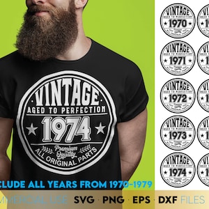 Vader 50e verjaardag shirts png svg bundel - verjaardag shirts bundel - vintage 1974 shirt svg - verouderd tot in de perfectie - vader verjaardag bundel