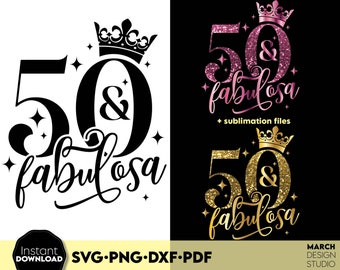50 And Fabulosa SVG | Projekt koszulki z okazji 50. urodzin do pobrania w wersji cyfrowej