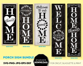 Welcome Sign SVG Bundle, Home Sweet Home, SVG Bundle Welcome Sign For Front Porch Farmhouse Decor Front Door Porch Sign SVG, Monogram Sign