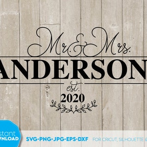 De heer en mevrouw bruiloft monogram svg | bruiloft teken svg | mijnheer en mevrouw est 2025 svg | Mijnheer mevrouw teken svg | achternaam teken svg | Svg-bestanden voor cricut