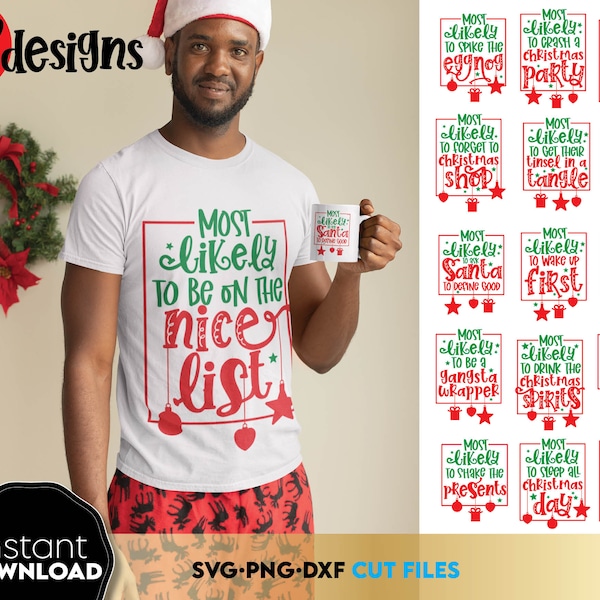 Lot SVG le plus probable à Noël | Noël en famille SVG | Chemises de Noël drôles PNG | Clipart Noël | Fichiers Svg pour Cricut | Eps Dxf