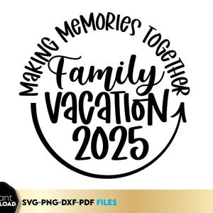 Vacaciones familiares SVG / Vacaciones familiares en la playa SVG / Vibraciones de verano SVG / Fin de semana familiar SVG / Vacaciones familiares a juego SVG / png