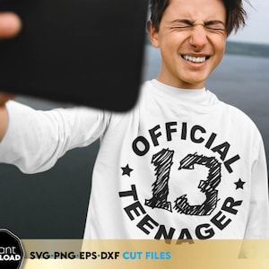 offizielle Teenager SVG | 13. Geburtstagskind SVG | 13. Geburtstag SVG | 13. Geburtstag Junge svg | Dreizehn SVG | Geburtstags Squad Geburtstags Squad png