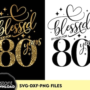 Von Gott für 80 Jahre gesegnet SVG PNG - 80er Geburtstag SVG - 80er Geburtstagsgeschenk svg - 80er Geburtstagsgeschenk svg - Simply Blessed svg png