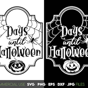 Days till Halloween Svg Png - Days until Halloween Svg Png - Candy Countdown Halloween Svg Halloween Countdown Svg Happy Halloween Svg Png