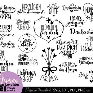 Peut inclure: Ensemble de 21 motifs allemands noirs avec des phrases telles que « Merci », « Pour vous » et « Félicitations ». Les motifs comprennent des éléments floraux, des cœurs et des polices décoratives. Le texte « Instant download SVG, DXF, PDF, PNG FILES » est également inclus.