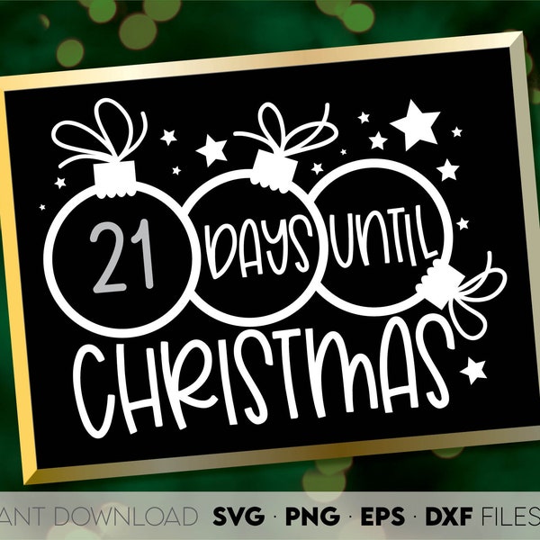 Days Till Christmas SVG | Days Until Countdown SVG | Chalkboard Days Till Christmas Counter SVG | Advent calendar svg png | New Year Decor