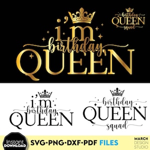 Regina del compleanno Svg Png Compleanno Svg Png Maglietta di compleanno Svg Png Regalo di compleanno svg Sono la regina del compleanno File svg della squadra di compleanno per cricut