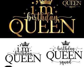 Reina del cumpleaños SVG PNG: Diseños de Cricut y Silhouette, descarga digital