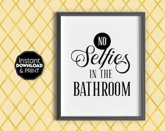 Pôster engraçado sobre regras do banheiro: Placa de proibição de selfies (download digital)