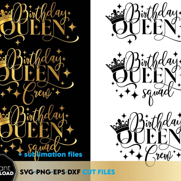 Birthday Queen SVG | Birthday Queen Squad SVG | Birthday Queen Crew SVG | Birthday Girl svg | Birthday Princess svg | Birthday Sublimation