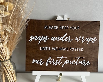 Handwritten Wooden 'Snaps Under Wraps' wedding sign - Personalised Custom Wedding Signs - Handwritten Calligraphy Sign