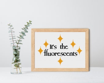 It's the Fluorescents, Twilight Cross Stitch Pattern - INSTANT DOWNLOAD