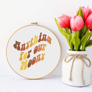 Anything for our Moony Cross Stitch Pattern, INSTANT DOWNLOAD