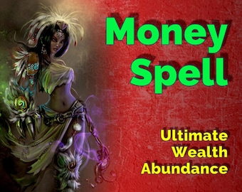 May include: A digital illustration of a woman with dark skin and long black hair wearing a green and brown outfit. The background is red with the text "Money Spell Ultimate Wealth Abundance" in green and yellow.