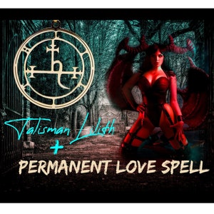 Lilith goddess - Binding Love & Obsession Spell + Talisman Lilith, Permanent Love Spell. Succubus Lilith Altar, Lilith necklace goth jewelry
