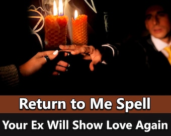 Love spell ex Get your ex back RETURN to me Spell casting. Your ex will show love again econciliation spell,relationship spell,spell casting