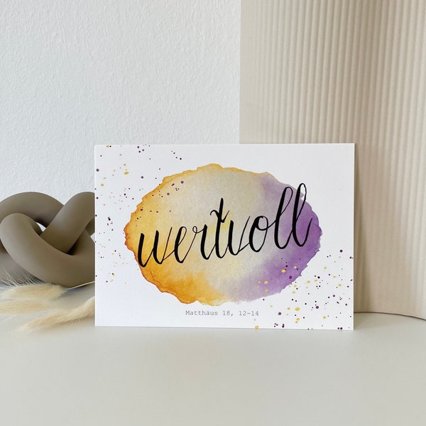 Postkarte A6 "wertvoll"