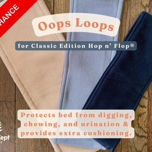 Oops Loops™ pour lit hop n' flop classique® | absorbant, imperméable, réversible | protège contre les accidents de creusement, de mastication et d'urination