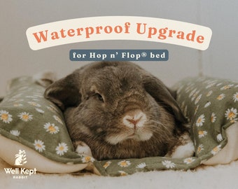 Waterproof Upgrade for HOP N FLOP® Burrow Bed | Snuggle Bed for Bunny Rabbits, Guinea Pigs, Cat | product of Well Kept Rabbit®