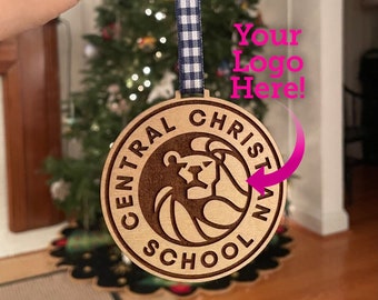Custom Wood Logo Ornament|School Logo Ornament|Business Logo Ornament|Ornament Blank|Client Gift Bulk Ornaments|Holiday Donor Gift