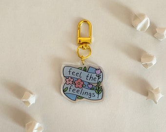 feel the feelings acrylic keychain - cute keychain collection, gifts for her, cute accessories, backpack purse accessory, acrylic, gift