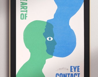 The Art Of Eye Contact  | Him/He | Handprinted Limited Edition Art