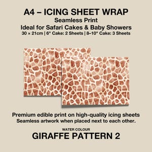 May include: Two A4-sized icing sheets with a giraffe pattern in brown and beige. The sheets are for cake decoration and feature the text "GIRAFFE PATTERN 2". Each sheet measures 30 x 21cm.