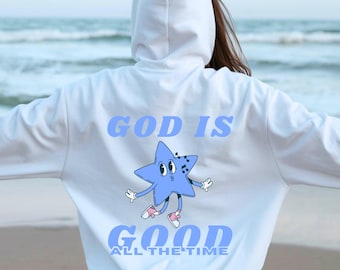 God Is Good Hoodie Christian Star Graphic Sweatshirt Faith Aesthetic Hoodie Cute Religious Apparel Gift