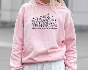 Consider How the Wildflowers Grow Hoodie Luke 12:27 Christian Sweatshirt Botanical Faith Hoodie Birds Butterflies Gift