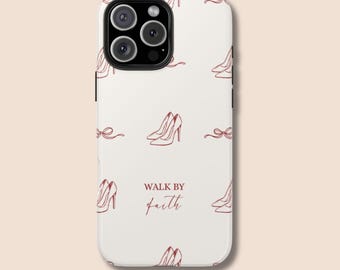 Walk By Faith Christian Phone Case for iPhone 17 / Samsung S24 • Heels and Bows Scripture Case • Girly Aesthetic Bible Verse Cover
