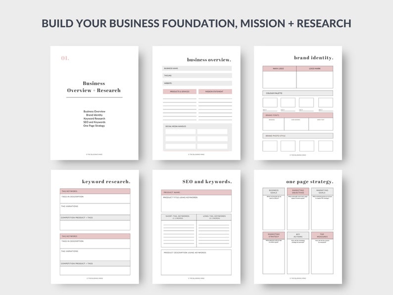 May include: A set of six printable business planning worksheets with a minimalist design. The worksheets include sections for business overview, brand identity, keyword research, SEO, and one-page strategy. The pages are white with pink and gray accents.