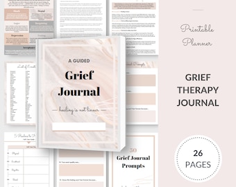 Grief Therapy Journal: Mental Health, Loss, Grief Healing, Self-Care, Gratitude, Wellness, Printable Journal