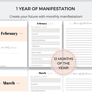 May include: A printable worksheet for setting monthly manifestation goals. The worksheet includes sections for a manifestation goal, what you have achieved, why you wanted to achieve it, how you manifested it, and your daily commitment. The worksheet also includes a section for when you wanted to give up. The worksheet is titled "1 Year of Manifestation" and "12 Months of the Year!"