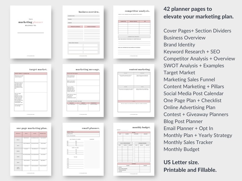 May include: A marketing planner with 42 pages, including sections for business overview, competitor analysis, and marketing strategy. The pages are white with pink accents and feature the text "marketing planner" and "US Letter size. Printable and Fillable."