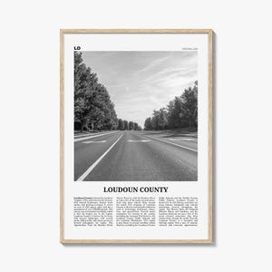 Loudoun County Print Black and White, Loudoun County Wall Art, Loudoun County Poster, Loudoun County Photo, Loudoun Wall Décor, Loudoun Map
