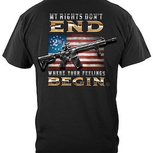 2nd Amendment My Rights Don&#39;t end RN2459