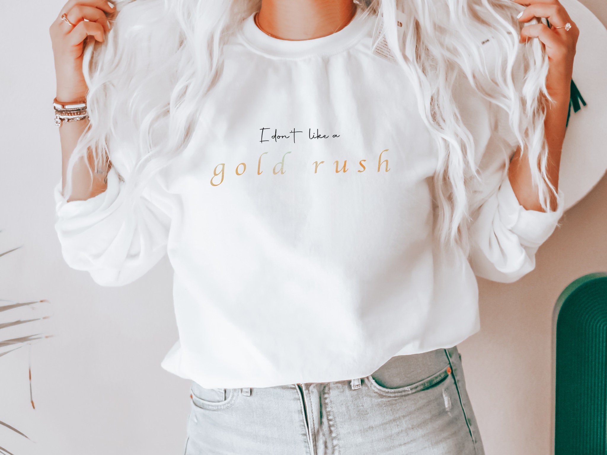 gold rush sweatshirt