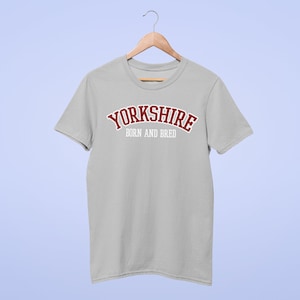 Yorkshire T-Shirt &#39;Yorkshire Born And Bred&#39;