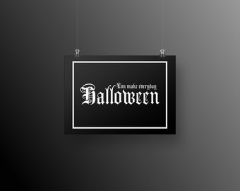 You make everyday Halloween - A5 premium card print