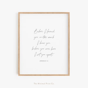 Jeremiah 1:5, Nursery Bible Verse Wall Art, Nursery Scripture, Boho Christian Nursery, Christian Baby Room Decor, Minimalist Nursery