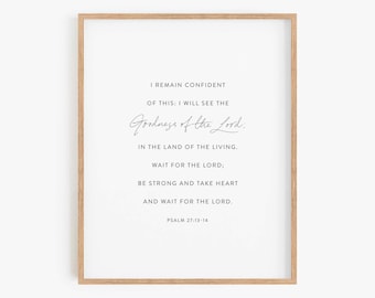Psalm 27:13-14, Modern Christian Wall Art, Scripture Wall Art, Christian Gift, Bible Verse Print, Christian Decor, Scripture Printable