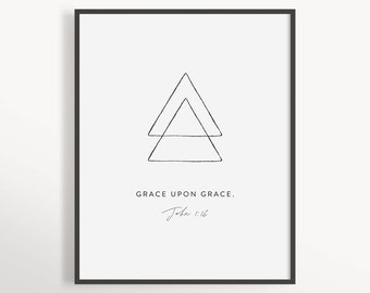 Johannes 1:16, Gnade auf Gnade, minimale christliche Wandkunst, Gnade Bibel Vers, Schrift Wandkunst, moderne Bibel Vers Druck