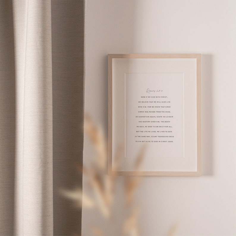 Scripture Wall Art Easter Bible Verse Print Romans 6:8-11 Lent Bible Verse Good Friday Scripture Baptism Gift Easter Wall Art