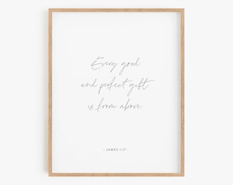James 1:17, Nursery Bible Verse, Nursery Scripture, Christian Nursery, Modern Nursery Wall Art, Every Good and Perfect Gift