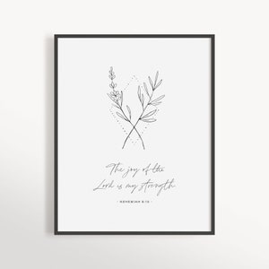 Joy of the Lord is my Strength, Nehemiah 8:10, Modern Christian Home Decor, Scripture Printable, Christian Wall Art, Bible Verse Print