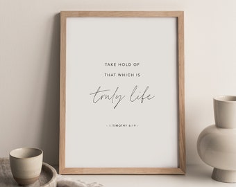 1 Timothy 6:19, Printable Wall Art Modern Christian, Minimal Bible Verse, Modern Scripture Wall Art, Christian Home Decor, Scripture Print