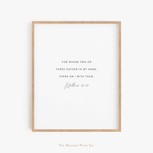 Matthew 18:20, For Where Two or Three Gather, Bible Verse Wall Art, Scripture Wall Art, Christian Home Decor, Modern Christian Wall Art