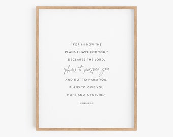 Jeremiah 29:11, Scripture Wall Art, Christian Gift, Bible Verse Print, Christian Wall Art, For I Know the Plans I Have