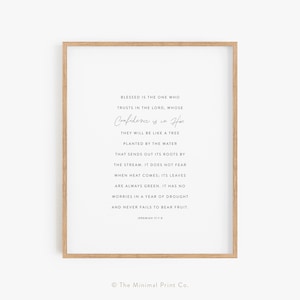 Jeremiah 17:7-8, Blessed is the One Who Trusts, Scripture Wall Art, Baptism Gift, Christian Gifts, Bible Verse Print, Christian Wall Decor